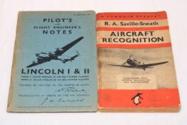 WWII Aircraft Recognition book, and Lincoln I & II pilots and engineers note book (2).