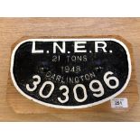 A metal railway locomotive plaque - "L.N.E.R. 21 TONS 1948 DARLINGTON 303096", 17 cm x 28 cm.