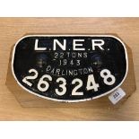 A metal railway locomotive plaque - "L.N.E.R. 22 tons 1943 darlington 263248", 16 cm x 27 cm.