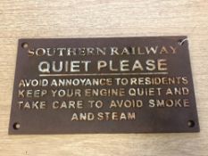 A metal railway plaque - "SOUTHERN RAILWAY - QUIET PLEASE - AVOID ANNOYANCE TO RESIDENTS - KEEP