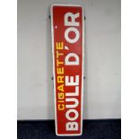 An over painted metal sign - Cigarette Boule D'or