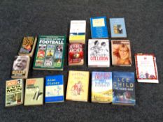A collection of signed books to include Jeffrey Archer, Lee Child,