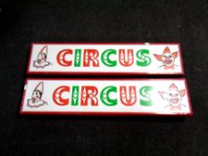 Two metal framed illuminated circus signs CONDITION REPORT: Currently not wired.