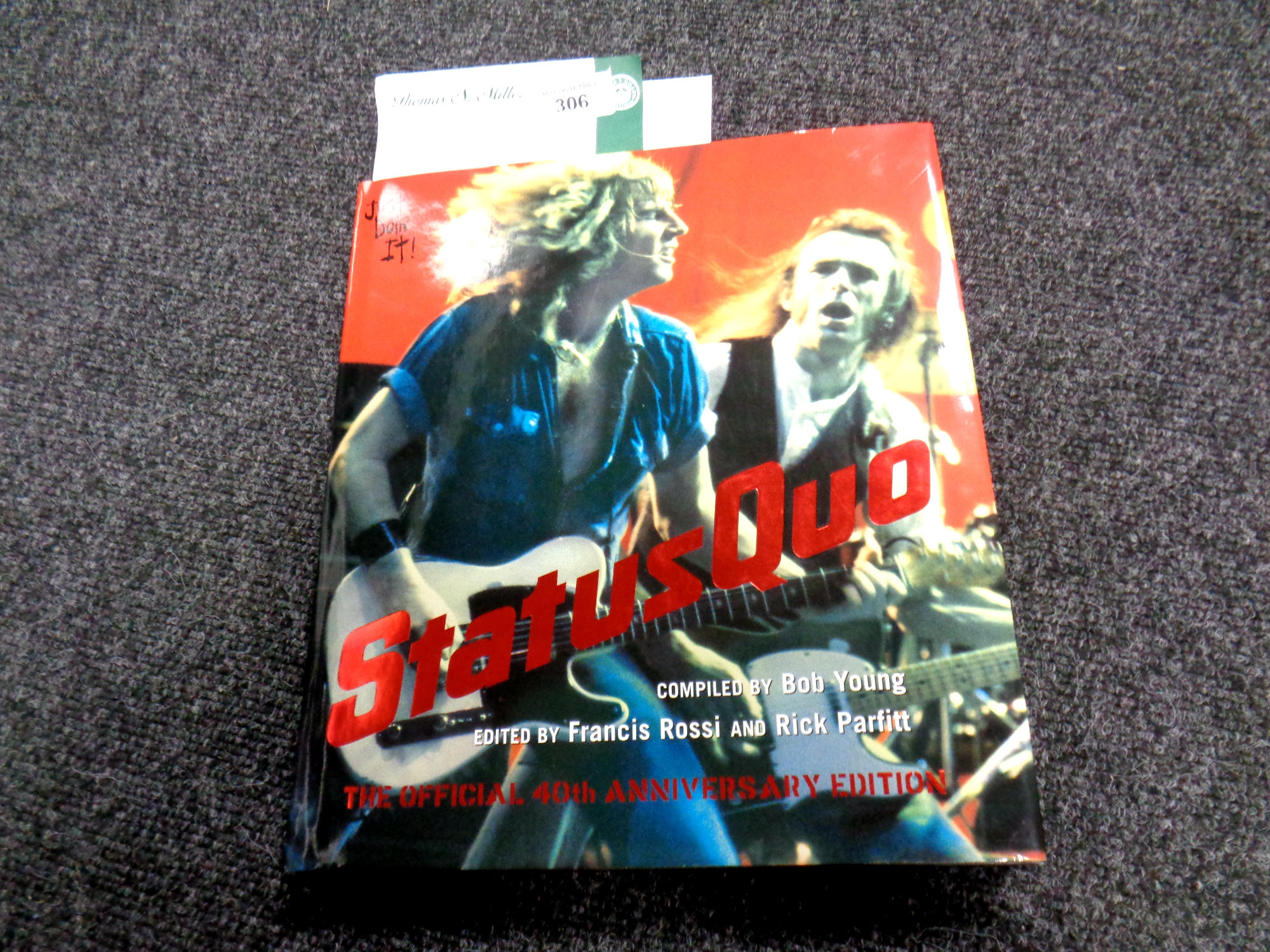 Status Quo : Just Doin' It, 40th anniversary edition, signed by Francis Rossi and Rick Parfitt.