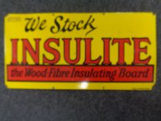 An enamelled advertising sign "We Stock Insulite"