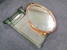 A gilt oval mirror together with a painted and gilt pier-glass mirror
