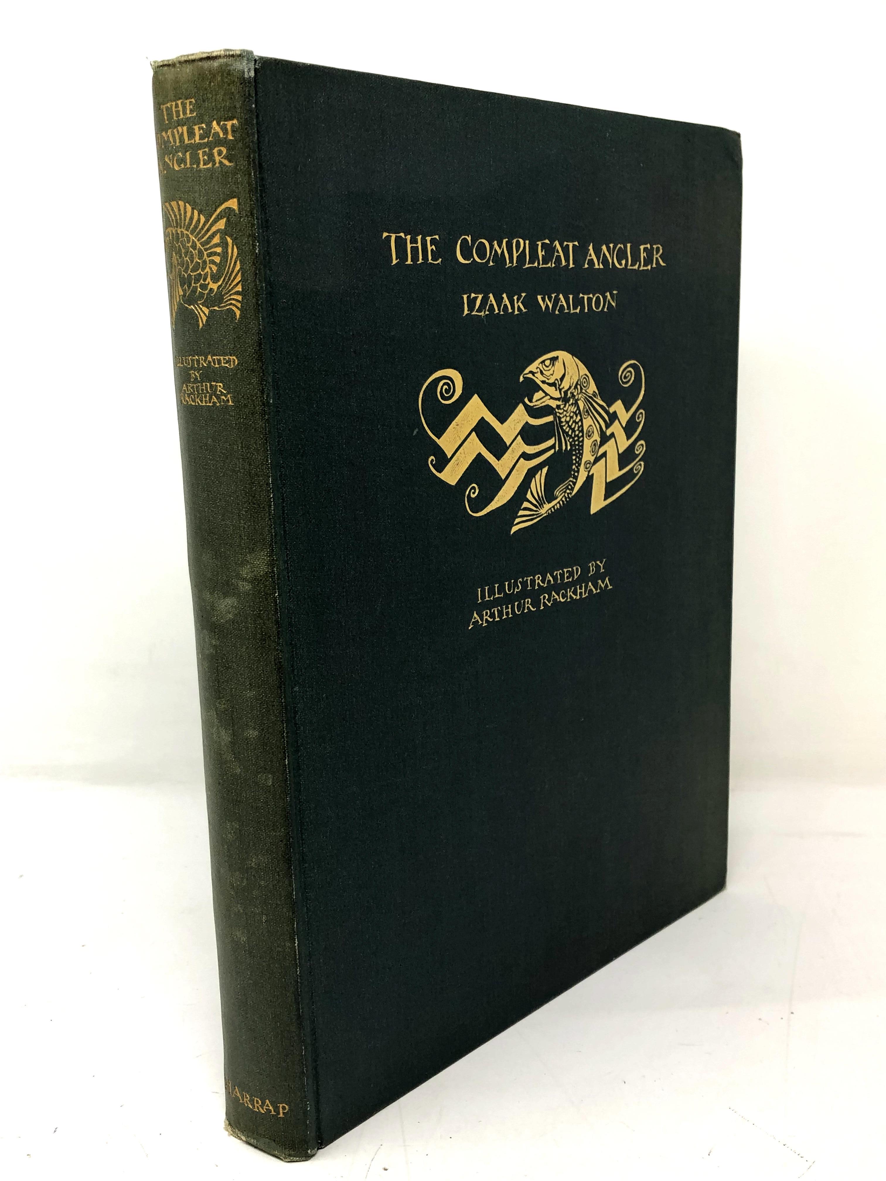 Arthur Rackham, 1867 - 1939 (Illustrator) : The Compleat Angler by Izaak Walton, a volume,