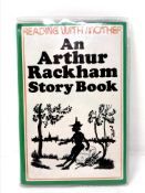Arthur Rackham, 1867 - 1939 (Illustrator) : An Arthur Rackham Story Book - Reading with Mother,