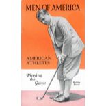 U.S. SPORT, booklet, Men of America - American Athletes, no. 35, inc. Bobby Jones (golf") to