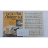 CINEMA, Disney, signed white card by Mel Blanc, together with sheet music for I Taut I Taw A Puddy-