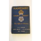 CRICKET, hardback edition, Hampshire County Cricket - The Official History by Altham etc., 1957,