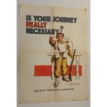 RAILWAY, wartime poster, Is Your Journey Really Necessary?, artwork by Bert Thomas, 16 x 23, folded,