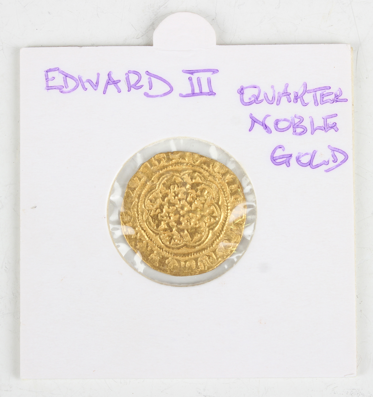 An Edward III gold quarter-noble.Buyer’s Premium 29.4% (including VAT @ 20%) of the hammer price.