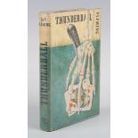 FLEMING, Ian. Thunderball. London: Jonathan Cape, 1961. First edition, first impression, inscribed