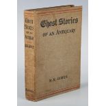 JAMES, Montague Rhodes. Ghost Stories of an Antiquary. London: Edward Arnold, 1904. First edition,
