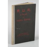 CAPEK, Karel. R.U.R. (Rossum's Universal Robots). London, Edinburgh etc.: Humphrey Milford for the