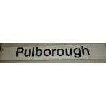 A British Railways composition station sign "Pulborough" 12" x 83"