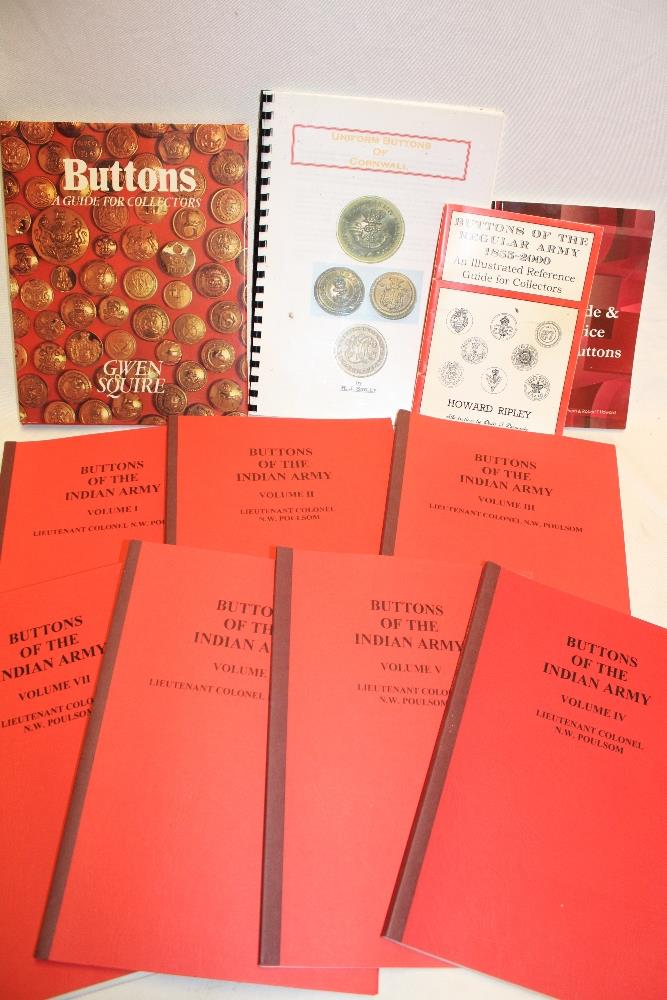Various button related books including Paulsom (NW) Buttons of the Indian Army 7 vols;
