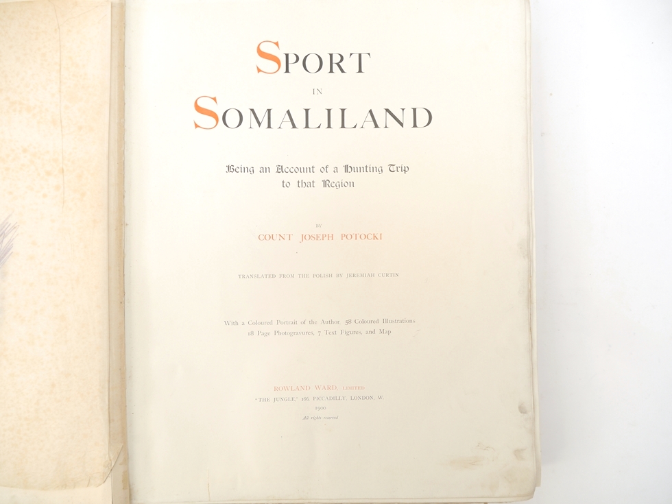 Count Joseph Potocki: 'Sport in Somaliland', London, Rowland Ward, 1900, 1st edition in English, - Image 2 of 40