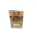 IAN FLEMING: "For Your Eyes Only", hardback, first edition, second impression, 1960, Jonathon Cape,
