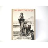 Wilfred Thesiger: 'Visions of a Nomad', Collins, 1987, 2nd impression, signed/inscribed by