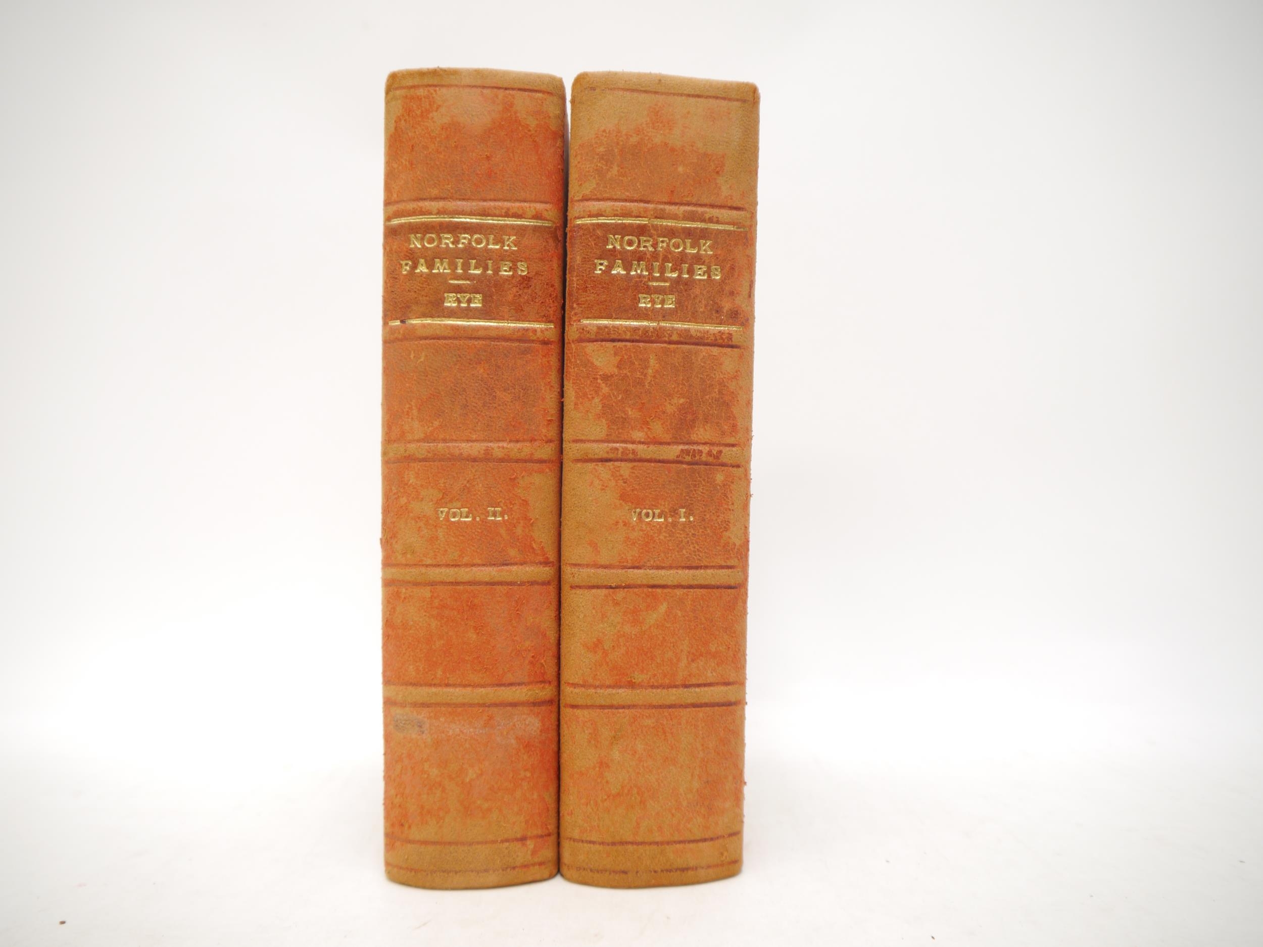 Walter Rye: 'Norfolk Families', Norwich, Goose & Son, 1913-15, 1st edition, 6 parts complete in two,