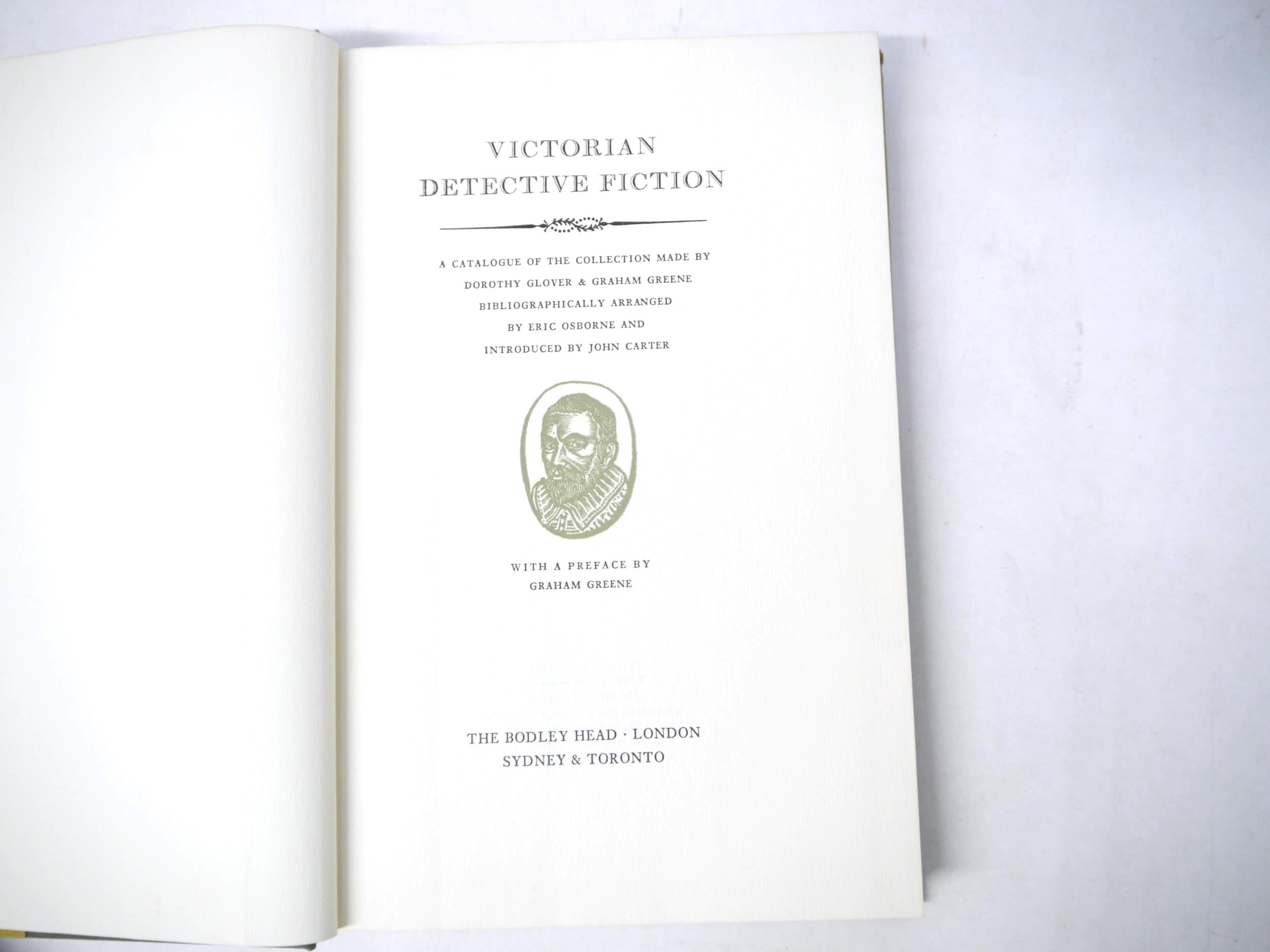 Graham Greene & Dorothy Glover: 'Victorian Detective Fiction: A Catalogue of the Collection Made - Image 7 of 15