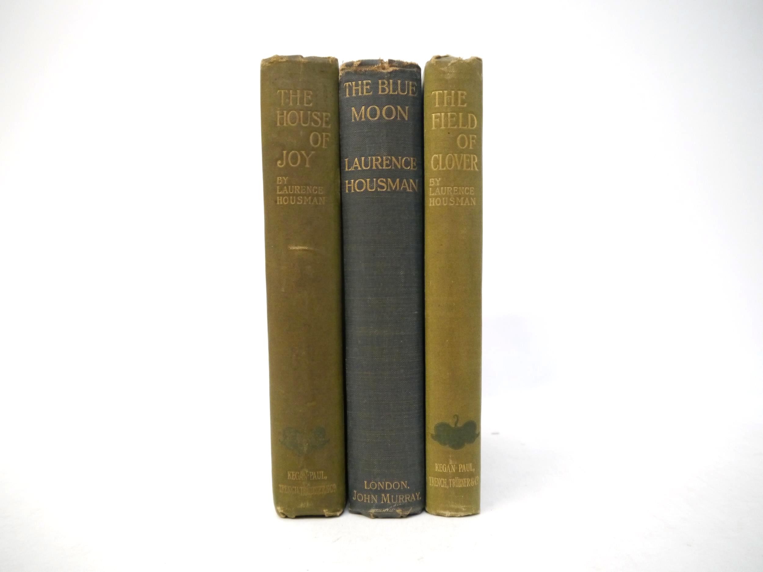 Laurence Housman, 3 titles: 'The House of Joy', London, Kegan Paul et al, 1895, 1st edition, 10