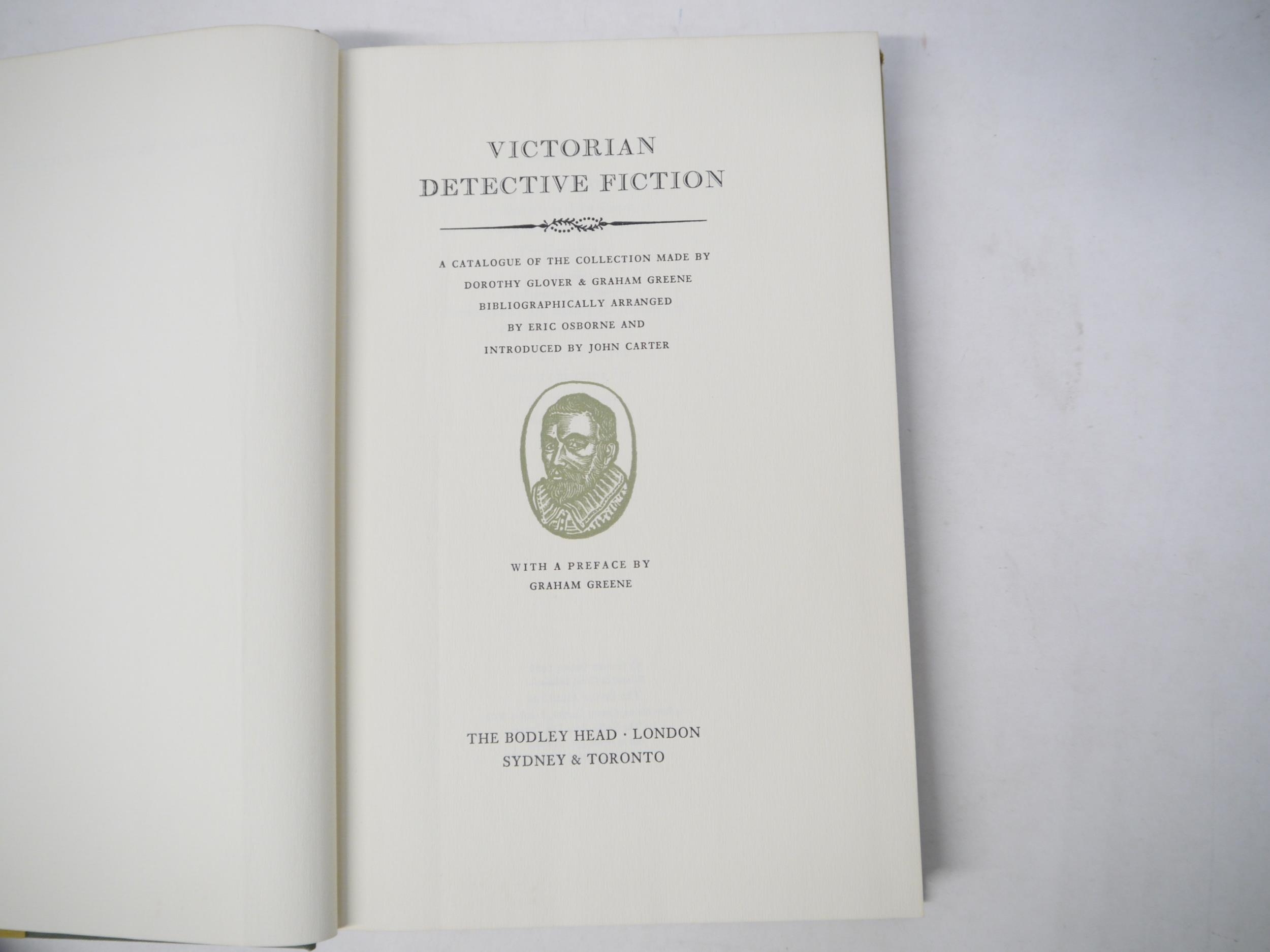 Graham Greene & Dorothy Glover: 'Victorian Detective Fiction: A Catalogue of the Collection Made - Image 6 of 15