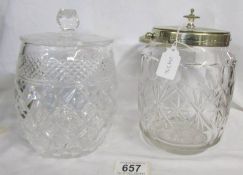 Two good quality cut glass biscuit barrels, one having plated fittings.