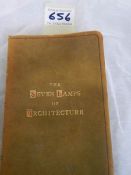 A hide bound copy of "The Seven Lamps of Architecture" by John Ruskin.