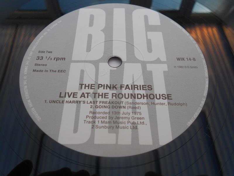 Pink Fairies.- Live at the Roundhouse 1975 LP Big Beat WIK 14 B-3993 A-2 and B-2 N/M The vinyl is in - Image 8 of 9