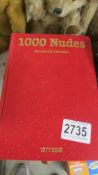 One volume '1000 Nudes' Euw Scheid collection.