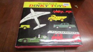 A copy of 'The Great Book of Dinky Toys' by Mike & Sue Richardson, 2000.