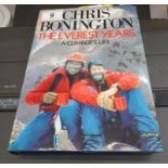 An autographed copy of 'The Everest Years, A Climbers Life' by Chris Bonington