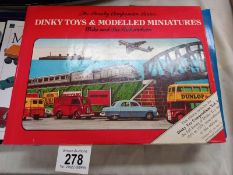 A 1986 copy of Dinky toys & modelled miniatures by Mike & Sue Richardson, Volume 4