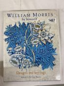 A William Morris by himself design and writings edited by Gilham Naylor, hardback book.