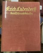 A signed copy plus signed inserts by Mathilde Luddendorff of Erich Ludendorff Sein Wefen und