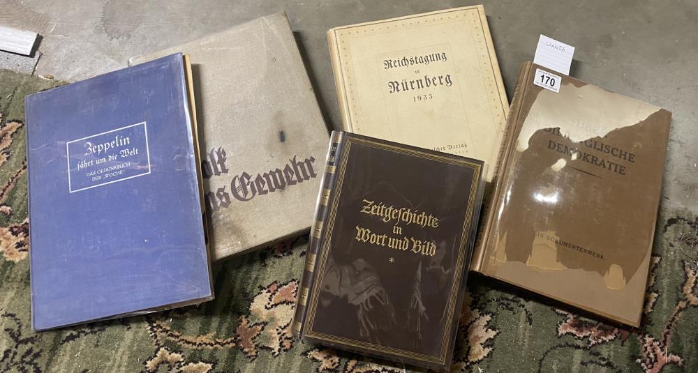 Rare German and NAZI history books including Zeppelin Farht in die Welt, Zeitgeschichte in Wort