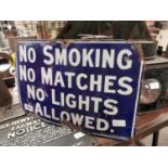 No Smoking No Matches No Lights enamel sign