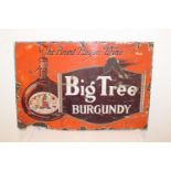 Enamel Big Tree Burgundy sign.