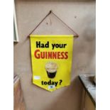 1960s Had Your Guinness Today advertising hanging banner {37 cm H x 24 cm W}.