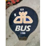 Double sided metal Bus stop sign {43 cm H x 38 cm W}.