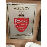 Agency of the Royal Insurance Company aluminium advertising sign {47 cm H x 38 cm W}.