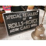Special Retailers of Rolls Royce Car double sided alloy sign { 38 cm H x 65 cm W}.