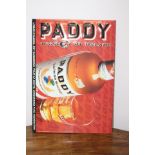 Paddy Whiskey of Ireland tinplate advertising aign { 54cm H X 39cm W }.