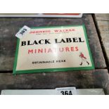 Johnnie Walker Black Label Miniatures Obtainable Here celluloid showcard. { 14cm H X 21cm W }.