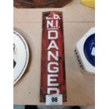 Northern Ireland Electricity Board Danger Pole enamel sign. { 31 cm H x 8 cm D}.