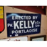 Erected by P P Kelly Portlaoise enamel sign . {38 cm H x 81 cm W}.