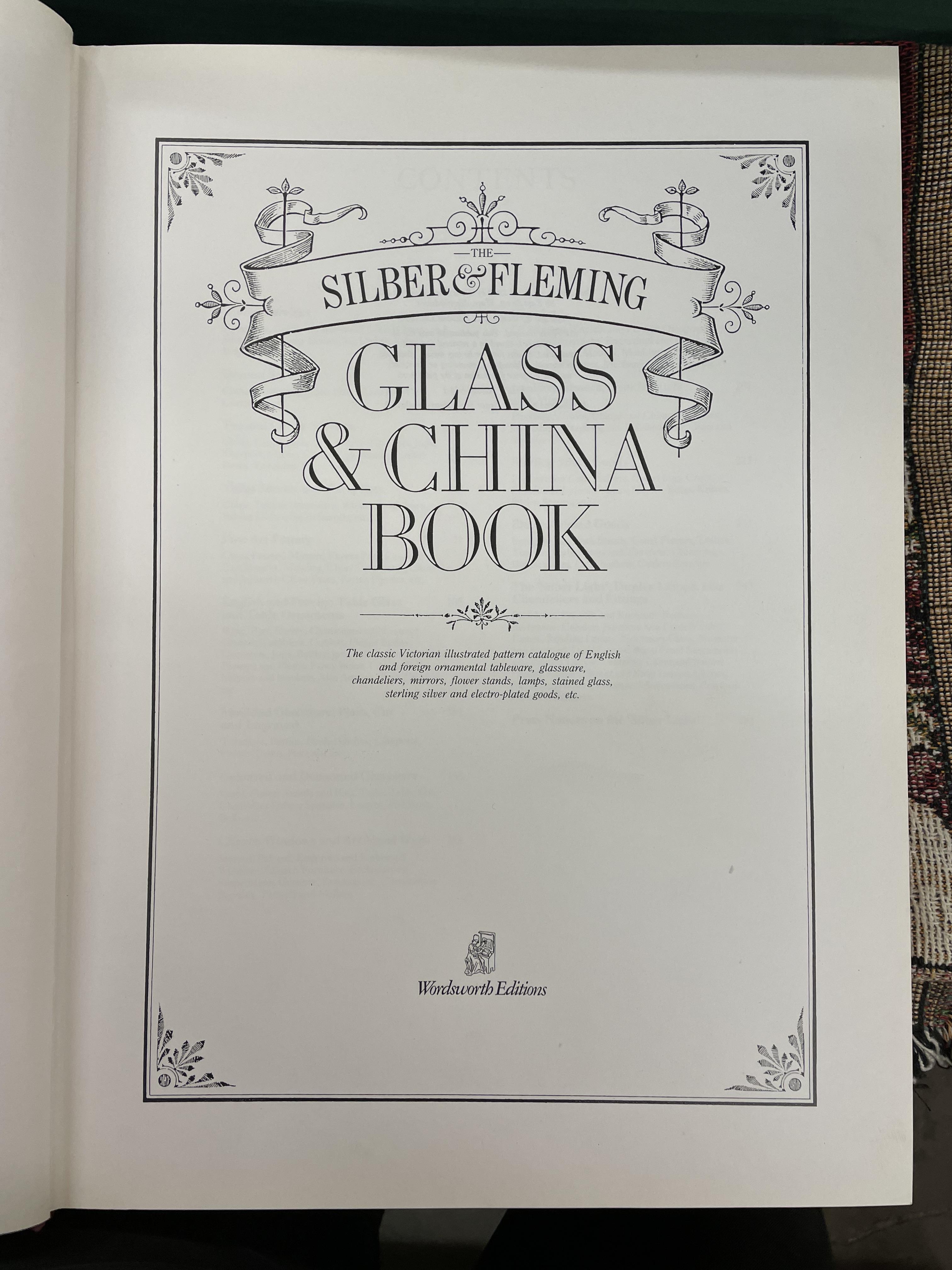 HARDBACK COPY OF THE GLASS AND CHINA BOOK BY SILVER & FLEMING - Image 2 of 5